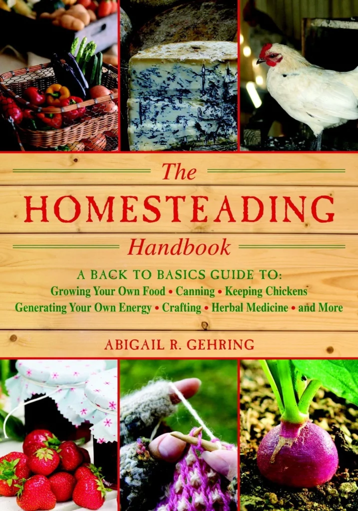 The Homesteading Handbook (2011) [Το εγχειρίδιο της αυτοκαλλιέργειας]