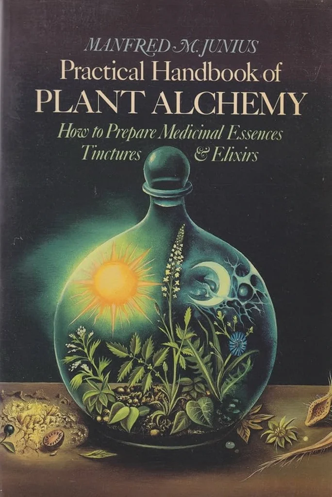 The Practical Handbook of Plant Alchemy (1986) [Το πρακτικό εγχειρίδιο της φυτικής αλχημείας]